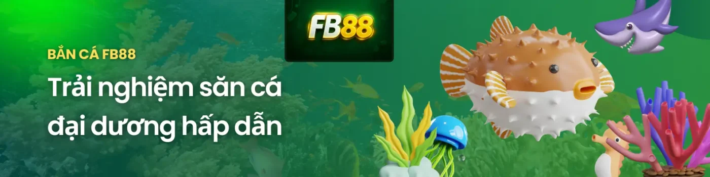 Bắn Cá FB88